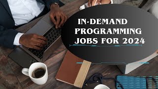 15 Most In-Demand Programming Jobs for 2024 (With Salaries). #tech #techinnovation #2024tech