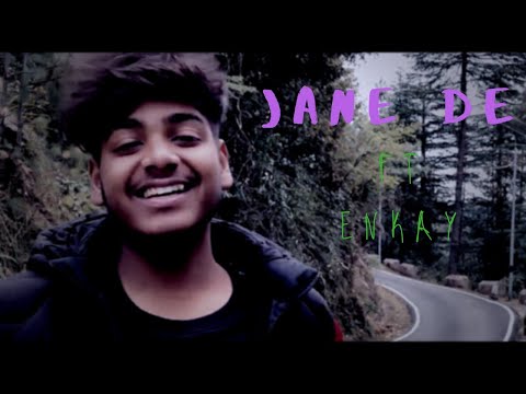 JANE DE ||  OFFICIAL MUSIC VIDEO || EN-KAY
