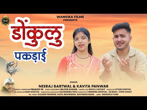New Gahrwali Song 2025//Singer Neeraj bartwal & Kavita Panwar//Wansika Films present...