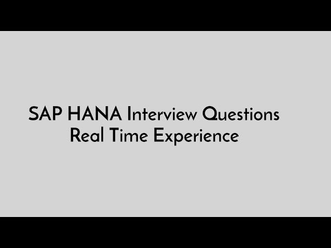 REAL TIME EXPERIENCE||INTERVIEW QUESTIONS and Answers||SAP HANA