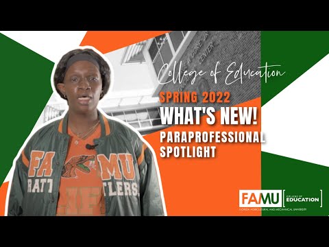 FAMU College of Education |  Paraprofessional Spotlight | HBCU | FAMU