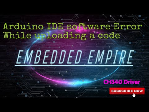 Arduino IDE software error: CH340 Driver || Error while uploading || upload program in arduino nano