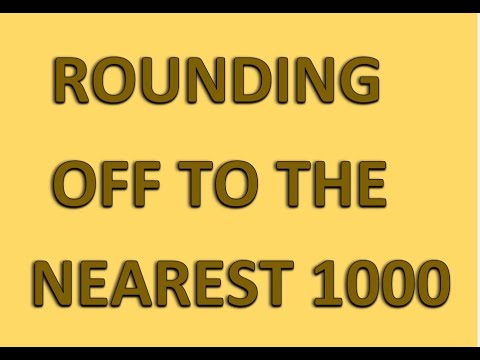 Rounding off to the nearest 1 000 (Grade 9) English Medium - second term
