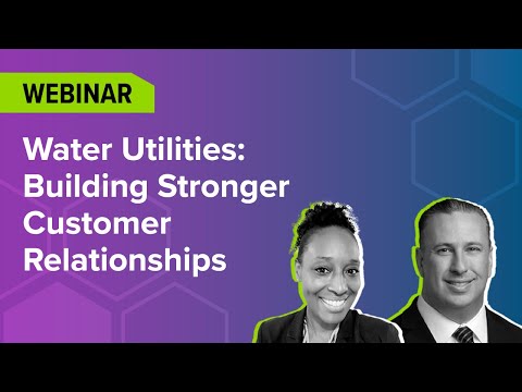Water Utilities: Customer Engagement | Webinar