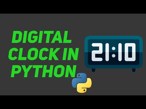 Build a Digital Clock Using Python
