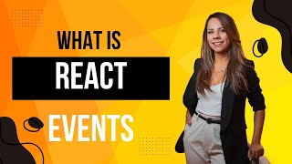What is React Events