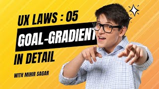 Mastering the Goal Gradient Effect  in UX || UX LAWS - 04 || SAMNIC TECH