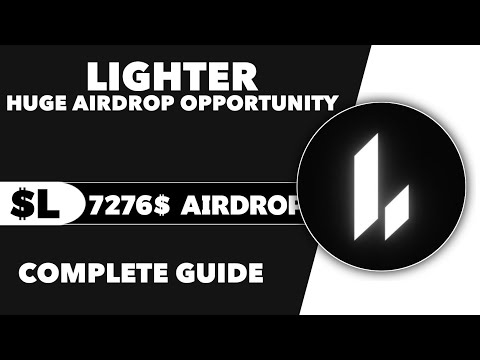 Lighter Airdrop Complete Guide - Lighter Points Price Prediction 