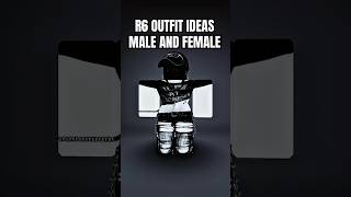 R6 Avatar Outfit Ideas❗️#roblox #robloxavatar #dahood #robloxoutfits #evade #robloxedit #fypage #fyp