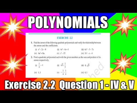 POLYNOMIALS | CLASS 10 | EXERCISE 2.2 | Q 1 - IV & V PART |  RELATIONSHIP BETWEEN THE ZEROES 😱🔥