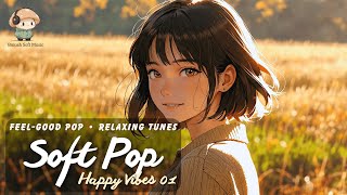 Sunny Day Uplifting Pop — Walk Outside & Smile | Happy Vibes 01