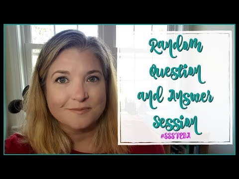 Random Question and Answer Session #SSSVEDA 2018
