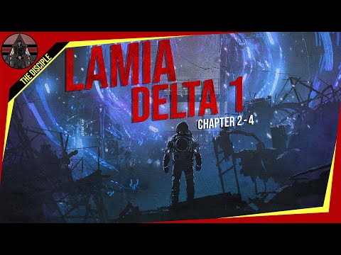 Lamia Delta 1 (ch 2-4) Sci-Fi horror by Malice {Derelict Series}