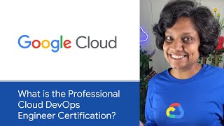 What is the Professional Cloud DevOps Engineer certification?