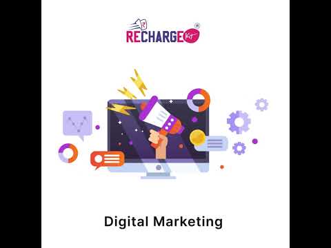 REVOLUTIONIZE YOUR BRAND WITH OUR DIGITAL MARKETING SOLUTIONS | RECHARGEKIT FINTECH PVT.LTD.