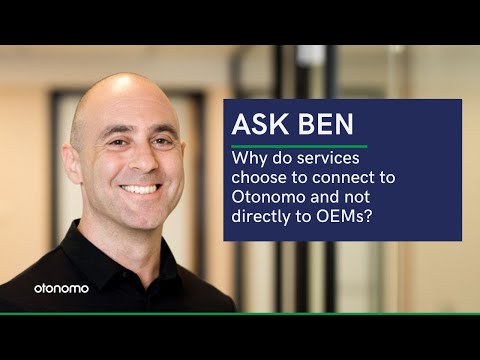 Why do services connect to Otonomo and not directly to  OEMs?