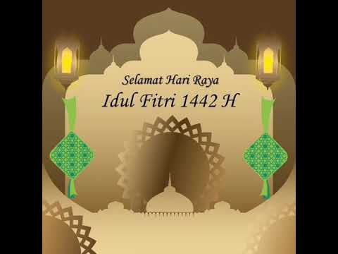 Contoh Video ucapan lebaran 2021 / 1 syawal 1442 Hijriah