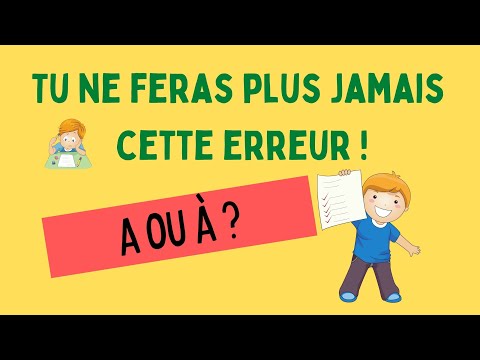 J'écris a ou à ?