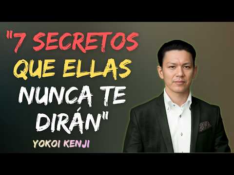 7 Secret Things Women Want From a Man (But Will Never Tell You) | YOKOI KENJI