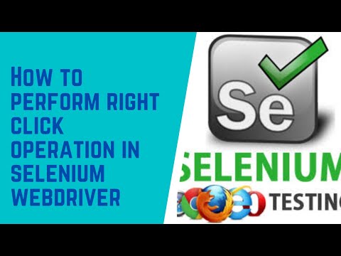 How to perform Right Click operation in Selenium | Step by Step Guide