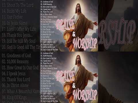 Top Praise and Worship Songs 2024 Playlist