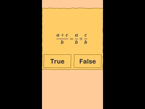 True or False "Fraction Addition"