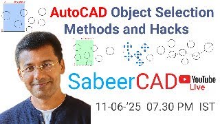 AutoCAD Object Selection Methods and Hacks