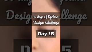 30 days of Eyeliner Designs Challenge👁️ Day 15 ✨ #30dayschallenge #eyeliner #shorts #ashortaday #eye