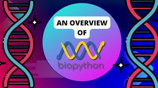 Biopython | Project | Presentation