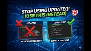 Boost Your FPS & Clean Your Code: Unity Coroutines vs Update() Explained!