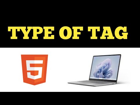 Introduction of HTML | Types of Tags