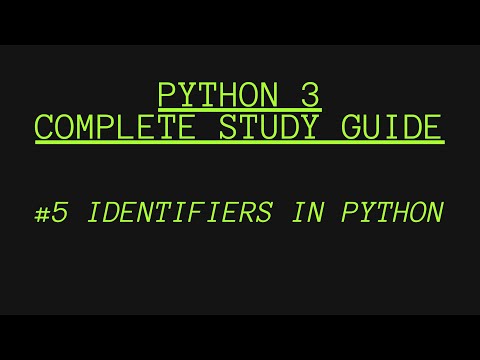 #5 Identifiers In Python 3 | Python for beginners | 2021