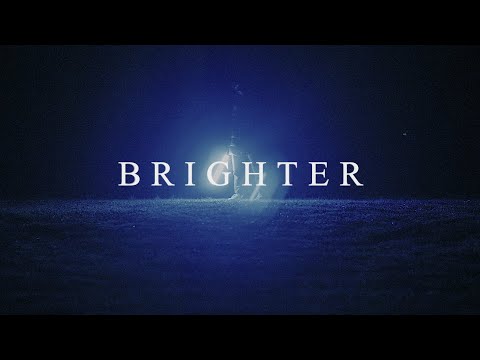 BRIGHTER. - Short film.