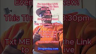 Live Training #money #sidehustle #onlinebusiness #learntoearnonline #learntoearnanonlineincome
