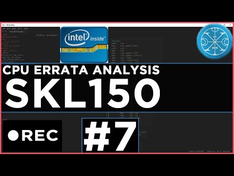 Stream Recording: Intel CPU Errata analysis #7