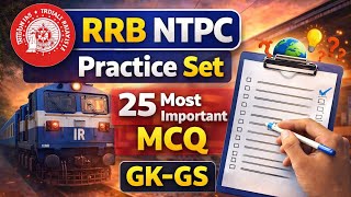 RRB NTPC 2026 | RRB NTPC GK GS Practice Set 1 | Top 25 Question| railway exam | indian tiger vlog 