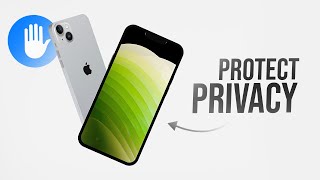 How to Protect your Privacy on your iPhone (tutorial)