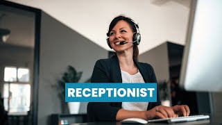 What is the role of a Receptionist ? | Career Guide - Job Description - Skills