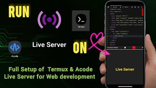 Run Live Server on Mobile | Full Setup of Termux & Acode Live Server for Web Development
