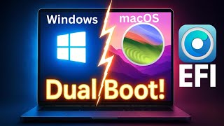 Dual Boot macOS Sonoma & Windows | Full EFI Setup + Installation Made Easy! (2026)