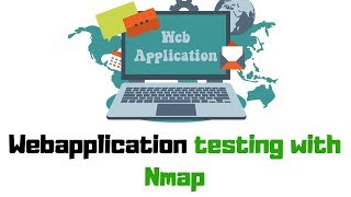 Web Application Penetration Testing with Nmap