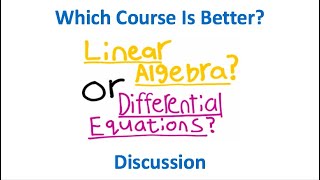 Should I Take Linear Algebra or Differential Equations?? #Qanda #Shorts