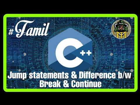 Jump statements & Diff. b/w Break & Continue statement | C++ programming language | C++ full course.