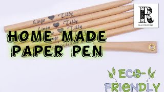 How to make paper pen (at home )