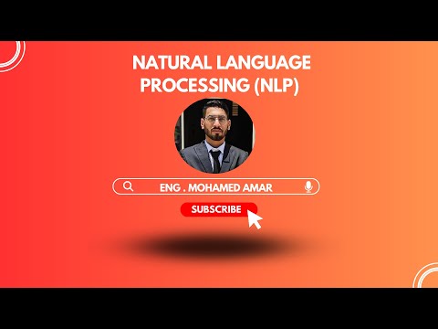 Natural Language Proccessing (NLP)