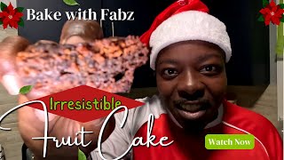 BAKE WITH FABZ: IRRESISTIBLE CHRISTMAS FRUIT CAKE | VLOG #fabzvibration #christmas #cooking #baking