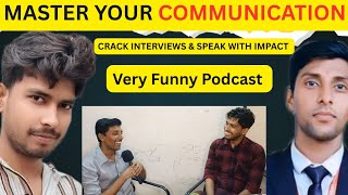 Master Your Communication skills,Crack Interview & Build a Confident Personality #podcast