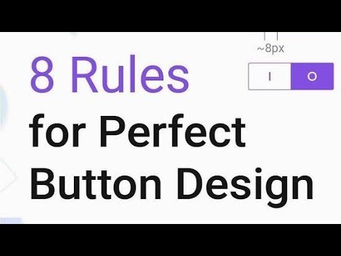 8 Rules for Perfect Button Design | UI/UX Tutorials
