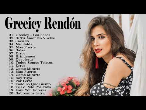 Greeicy Rendón Mix - 20 Grandes Exitos De Greeicy Rendón