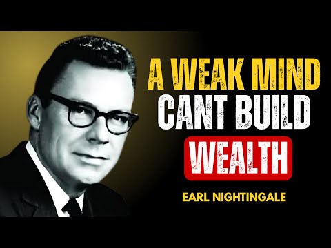 10 Lessons to Build an Unshakable Mindset | Earl Nightingale